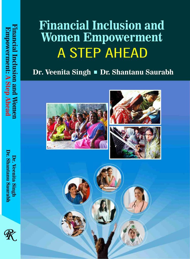 Financial Inclusion and Women Empowerment: A Step Ahead - P.K ...